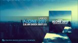 Lasgo - Alone 2017 (Calvin Shock Bootleg)