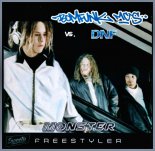 Bomfunk MC's vs. DNF - Monster Freestyler (SWEETU MASHUP) 2017