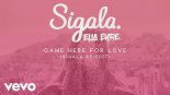 Sigala & Ella Eyre - Came Here for Love (Re-Edit)