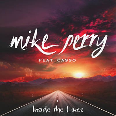 Mike Perry - Inside The Lines ft. Casso (SHAD3Y X Rkay Bootleg)