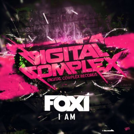 Foxi - I AM (Original Mix)