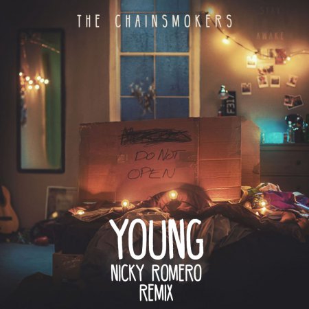 The Chainsmokers - Young (Nicky Romero Extended Remix)