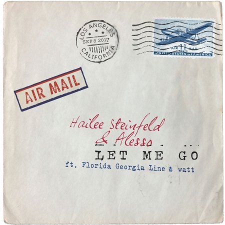 Alesso & Hailee Steinfeld feat. Florida Georgia Line & Watt - Let Me Go (Original Mix)