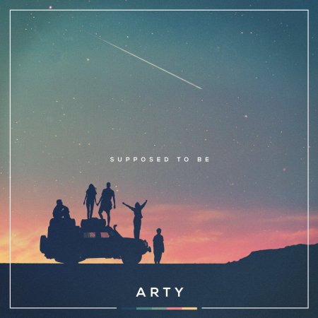 Arty - Supposed To Be (Original Mix)