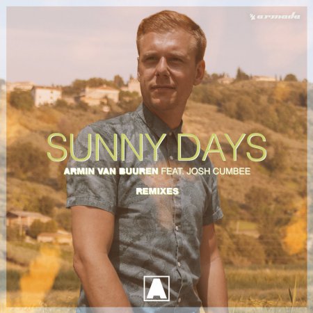 Armin Van Buuren Ft. Josh Cumbee - Sunny Days (Jay Hardway Extended Remix)