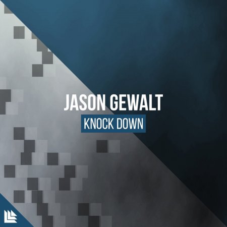 Jason Gewalt - Knock Down (Extended Mix)