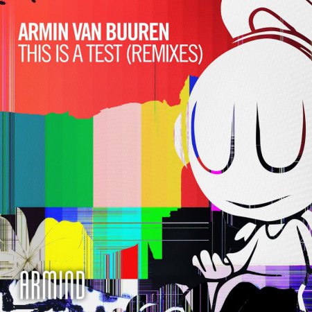 Armin van Buuren ? This Is A Test (Julian Jordan Extended Remix)