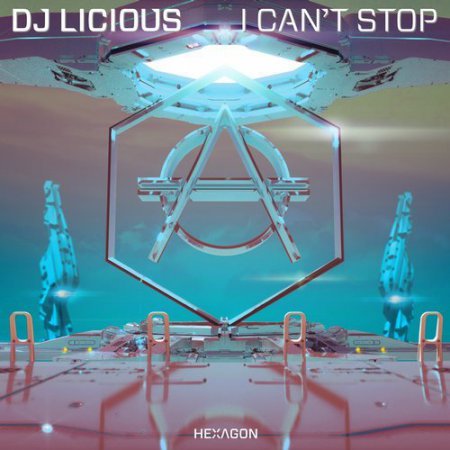 DJ Licious - I Cant Stop (Extended Mix)