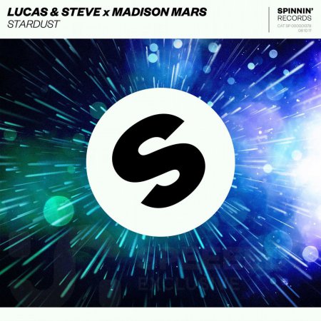 Lucas & Steve X Madison Mars - Stardust (Extended Mix)