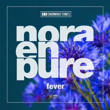 Nora En Pure - Fever (Original Club Mix)