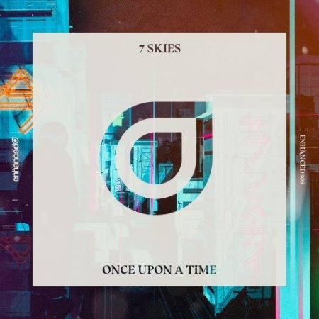 7 Skies - Once Upon A Time (Extended Mix)