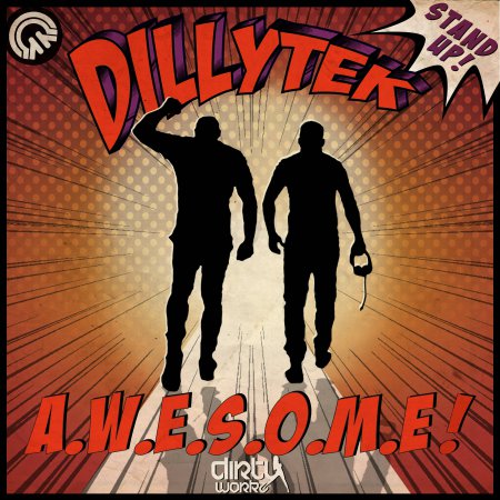 Dillytek - A.W.E.S.O.M.E (Extended Mix)