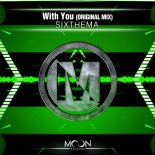 SixThema - With You (Original Mix)