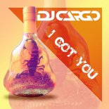 DJ Cargo - I Got You (Extended Mix)