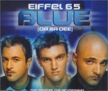 Eiffel 65 - Blue (B3NIH & D4V1D Bootleg)