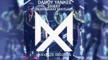 Daddy Yankee - Shaky Shaky (Blasterjaxx Extended Bootleg)