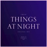 Crusy - Things At Night (Original Mix)