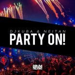Dj Kuba & Neitan - Party On! (BooBy Remix)