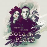 The Motans Feat INNA - Nota De Plata (Deejay Killer & Adriano Nunez Remix)