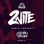 Felguk - 2Nite (Phunk Drunk Remix)