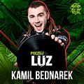 Kamil Bednarek - Poczuj Luz