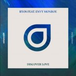 Ryos feat. Envy Monroe - Discover Love (SaberZ Remix)