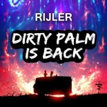 Rijler - Dirty Palm Is Back (Original Mix)