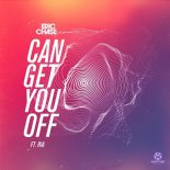 Eric Chase ft. Ria - Can Get You Off (Extended Mix)