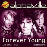 Alphaville - Forever Young (mSOLO Remix)