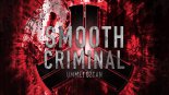 Ummet Ozcan - Smooth Criminal (Third Heaven Bootleg)