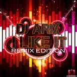 DJ Arix - I Like It (Vibtonic Nation Edit)