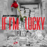 Jason Derulo - If I'm Lucky (Varol Turan & Deejay Killer Remix)