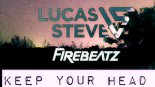 Lucas & Steve x Firebeatz ft. Little Giants - Keep Your Head Up (Original Mix)