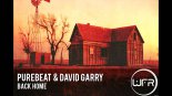 Purebeat & David Garry - Back home (Roberto Rios x Dan Sparks Bootleg)