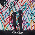 Kygo feat. The Night Game & Maja Francis - Kids In Love
