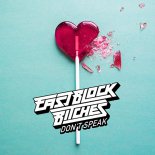 Eastblock Bitches - Don't Speak (CandyCrash Bootleg)