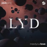 Jack Wins - I Need Your Love (Original Mix)