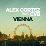 Alex Cortez Feat. Cvb - Vienna (Raindropz Remix)
