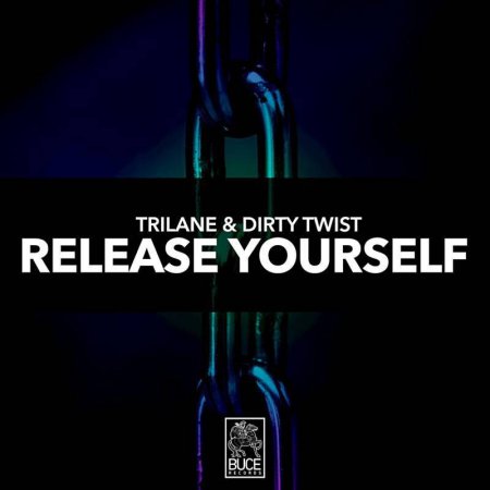 Trilane & Dirty Twist - Release Yourself (Extended Mix)