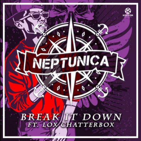 Neptunica, Lox Chatterbox - Break It Down (Extended Version)