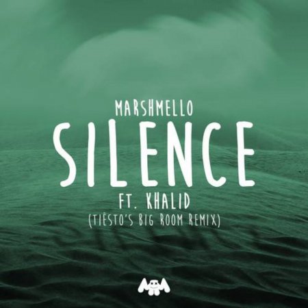 Marshmello feat. Khalid - Silence Silence (Tiesto Big Room Extended Mix)