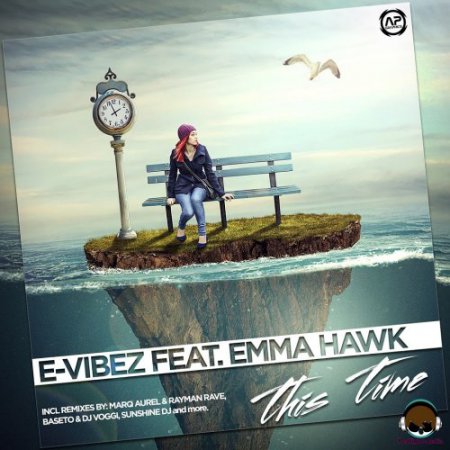E-Vibez feat Emma Hawk - This Time (Marq Aurel & Rayman Rave Remix)