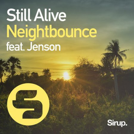 Neightbounce ft. Jenson - Still Alive (Hoxtones Remix)