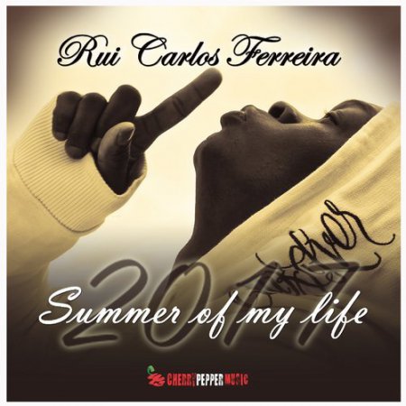 Rui Carlos Ferreira - Summer Of My Life 2017 (DMC Latino Heat Mix)