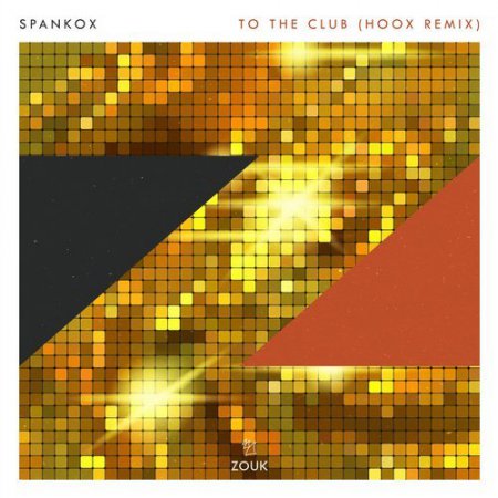 Spankox - To The Club (HOOX Extended Remix)