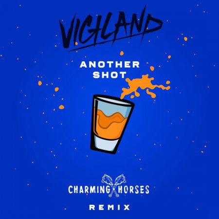Vigiland - Another Shot (Charming Horses Remix)