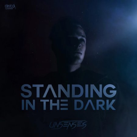 Unsenses - Standing In The Dark (Extended Mix)
