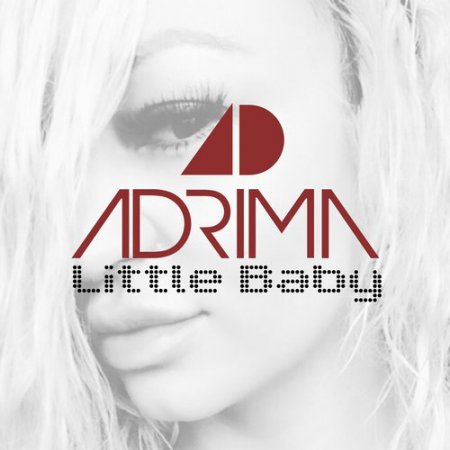Adrima - Little Baby (DJ WAJS VIP Mix)