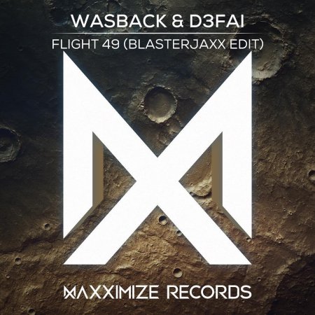 Wasback & D3fai - Flight 69 (Blasterjaxx Extended Edit)