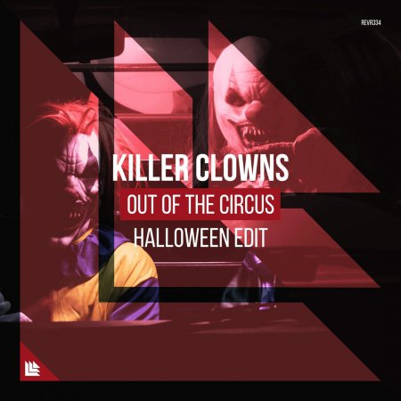 Killer Clowns - Out Of The Circus (Halloween Extended Edit)